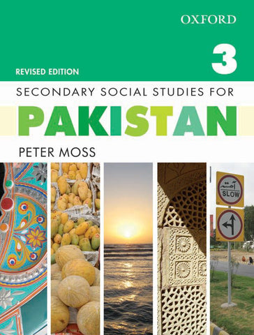 Secondary Social Studies for Pakistan Revised Edition Book 3