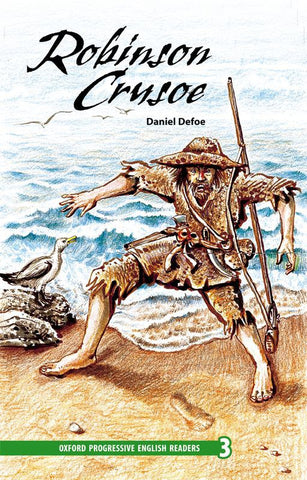 Oxford Progressive English Readers Level 3: Robinson Crusoe