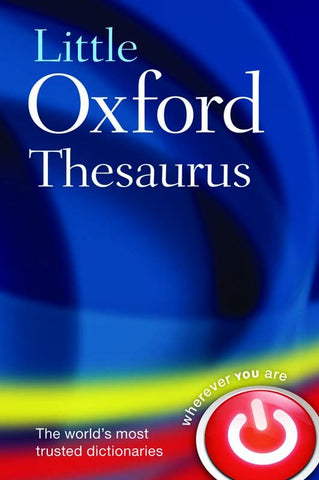 Little Oxford Thesaurus Third Edition