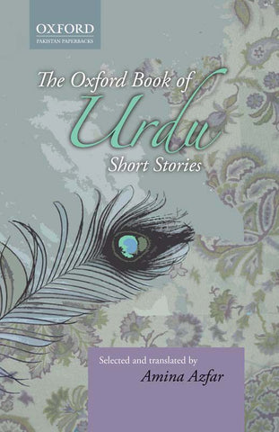 Literary Fiction from Pakistan: The Oxford Book of Urdu Short Stories