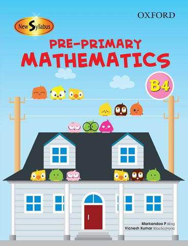 New Syllabus Pre-Primary Mathematics Level B: Workbook 4