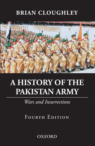 A History of the Pakistan Army Fourth Edition