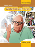 Graphic Stories: Akhtar Hameed Khan
