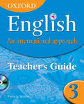 Oxford English: An International Approach Teaching Guide 3