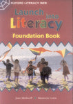 Launch Into Literacy Foundation Book