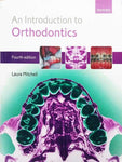 AN INTRODUCTION TO ORTHODONTICS