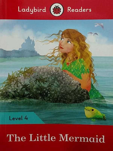 LADYBIRD READERS: LEVEL-4 THE LITTLE MERMAID