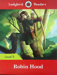 LADYBIRD READERS: LEVEL-5 ROBIN HOOD