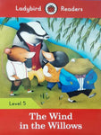 LADYBIRD READERS: LEVEL-5 THE WIND IN THE WILLOW