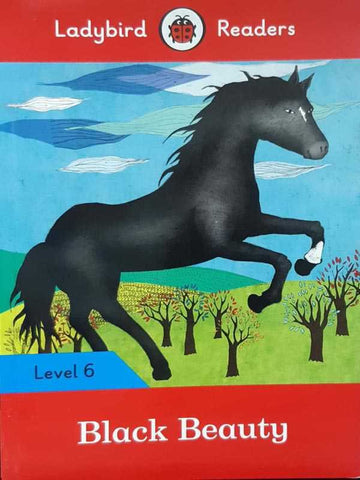 LADYBIRD READERS: LEVEL-6 BLACK BEAUTY