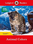 LADYBIRD READERS: LEVEL-1 BBC EARTH: ANIMAL COLORS