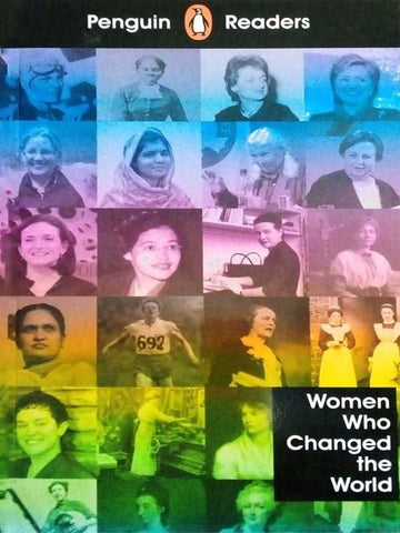 PENGUIN READERS LEVEL-4: WOMEN WHO CHANGED THE WORLD