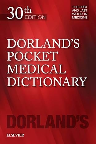 DORLAND POCKET MEDICAL DICTIONARY