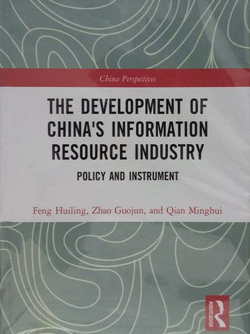 THE DEVELOPMENT OF CHINA INFORMATION RESOURCE INDUSTRY (CHINA PERSPECTIVES) 2 VOLS SET