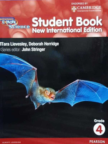 HEINEMANN EXPLORE SCIENCE: STUDENT BOOK GRADE- 4 (NEW INTERNATIONAL ED)