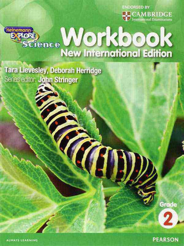 HEINEMANN EXPLORE SCIENCE: WORKBOOK GRADE-2 (NEW INTERNATIONAL ED)