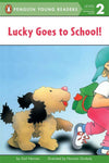 PYR LEVEL-2: LUCKY GOES TO SCHOOL (PROGRESSING READER)