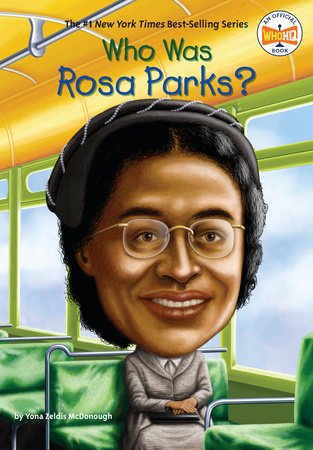 WHO WAS ROSA PARKS?