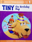 PYR LEVEL-1: THE TINY BIRTHDAY DOG (EMERGENT READER)