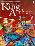 USBORNE YOUNG READING: THE ADVENTURES OF KING ARTHUR