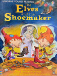USBORNE YOUNG READING: LEVEL-1 THE ELVES AND THE SHOEMAKER