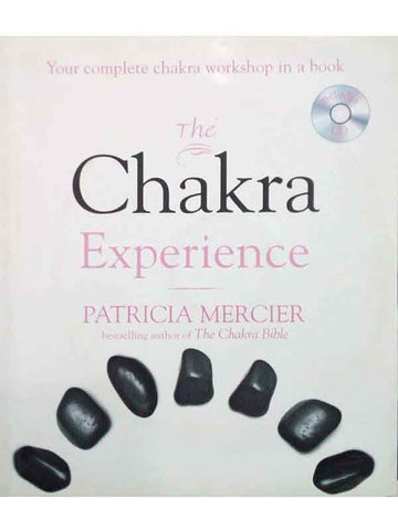 THE CHAKRA EXPERIENCE, (INCLUDES CD)