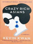 CRAZY RICH ASIANS: A NOVEL