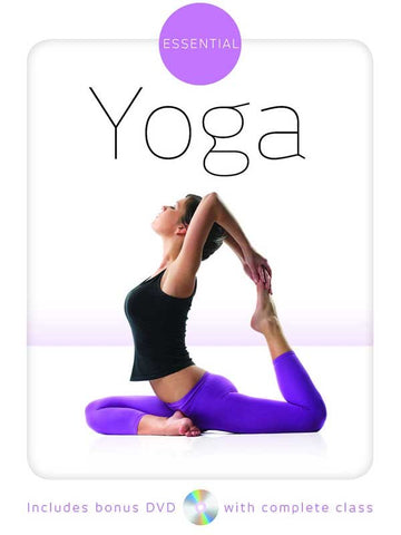 ESSENTIALS YOGA (INCLUDES BONUS DVD WITH A COMPLETE CLASS