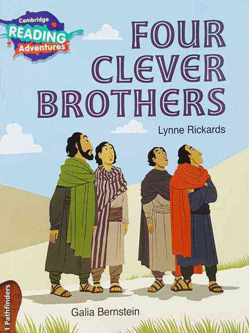 CAMBRIDGE READING ADVENTURES: 1 PATHFINDERS: FOUR CLEVER BROTHERS