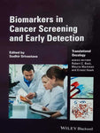 BIOMARKERS IN CANCER SCREENING AND EARLY DETECTION