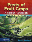 PESTS OF FRUIT CROPS: A COLOUR HANDBOOK