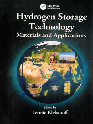 HYDROGEN STORAGE TECHNOLOGY MATERIALS AND APPLICATIONS