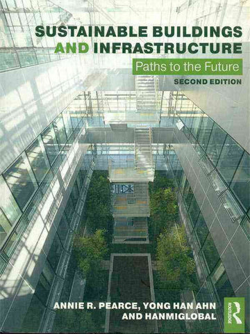 SUSTAINABLE BUILDINGS AND INFRASTRUCTURE: PATHS TO THE FUTURE,