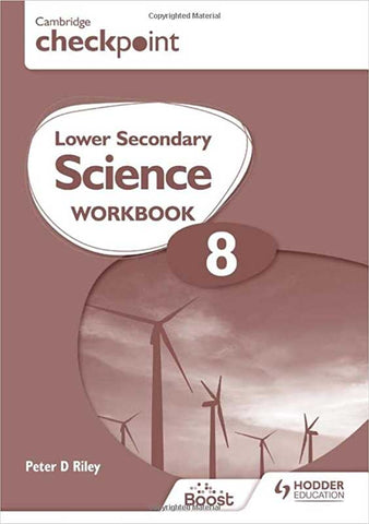 CAMBRIDGE CHECKPOINT LOWER SECONDARY SCIENCE WORKBOOK-8 [IS - A]