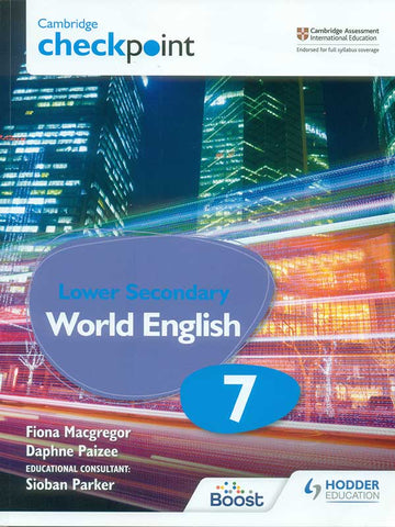 CAMBRIDGE CHECKPOINT LOWER SECONDARY WORLD ENGLISH STUDENT’S BOOK 7 [IS-A]