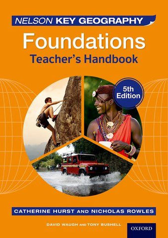 Nelson Key Geography: Foundations Teacher's Handbook