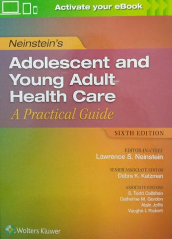 NEINSTEIN ADOLESCENT AND YOUNG ADULT HEALTH CARE: A PRACTICAL