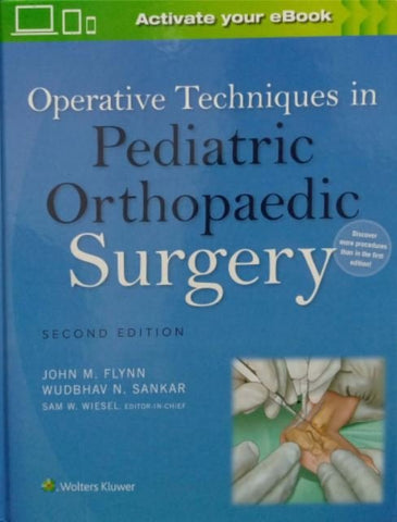 OPERATIVE TECHNIQUES IN PEDIATRIC ORTHOPAEDIC SURGERY