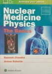 NUCLEAR MEDICINE PHYSICS: THE BASICS