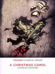 VINTAGE CLASSICS LIBRARY: A CHRISTMAS CAROL