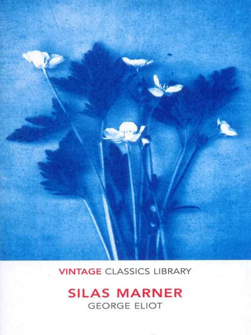 VINTAGE CLASSICS LIBRARY: SILAS MARNER