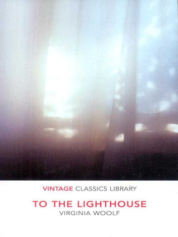 VINTAGE CLASSICS LIBRARY: TO THE LIGHTHOUSE