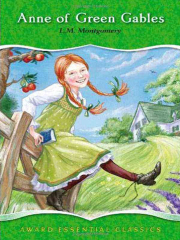 ANNE OF GREEN GABLES