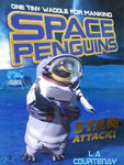 SPACE PENGUINS: STAR ATACK!