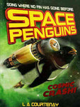 SPACE PENGUINS: COSMIC CRASH!