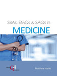 SBAs,EMQs & SAQs IN MEDICINE