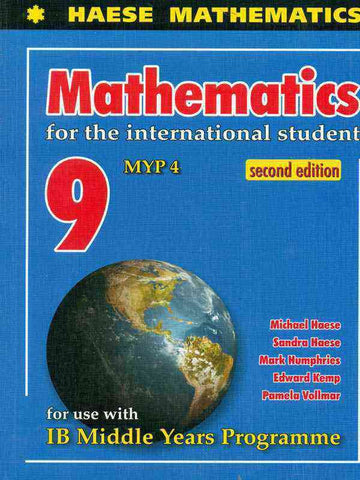 HAESE MATHEMATICS: MATHS FOR THE INTERN STUDENT 9 MYP 4