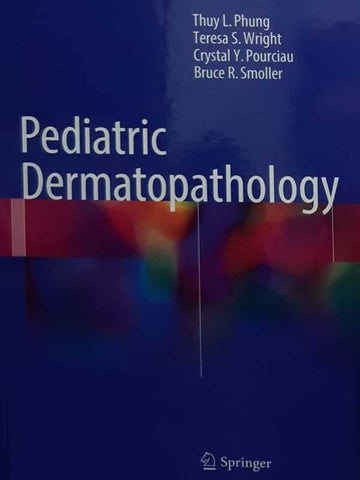 PEDIATRIC DERMATOPATHOLOGY