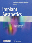 IMPLANT AESTHETICS: KEY TO DIGNOSIS AND TREATMENT