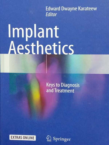 IMPLANT AESTHETICS: KEY TO DIGNOSIS AND TREATMENT